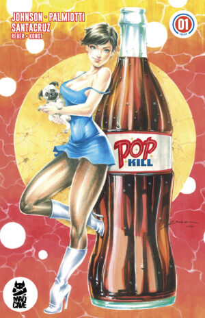 Pop Kill #1 Andres Cruz Variant