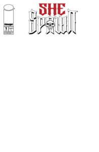 She-Spawn #1 Blank Variant